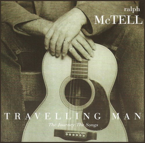 Ralph McTell - Travelling Man - The Journey The Songs (1999)