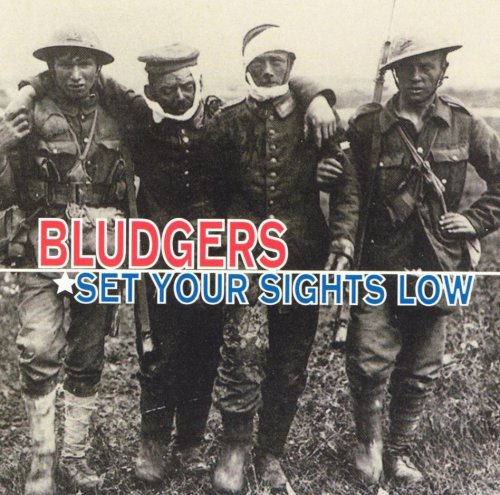 Bludgers - Set Your Sights Low (1997)