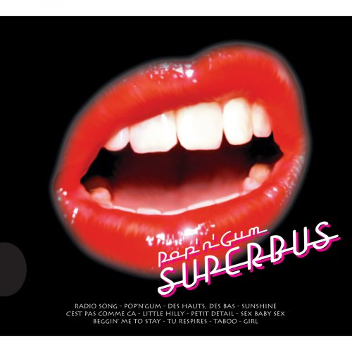 Superbus - Pop'n'Gum (2005) Lossless