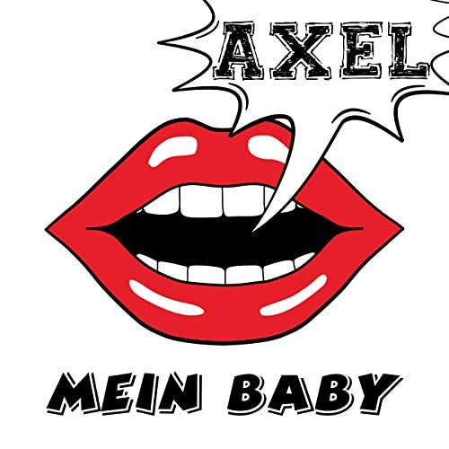Axel - Mein Baby (2020)