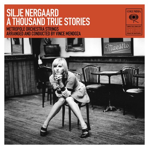 Silje Nergaard ‎- A Thousand True Stories (2009) FLAC