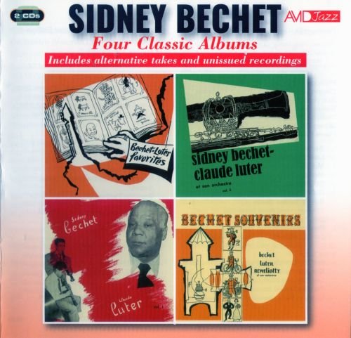 Sidney Bechet - Four Classic Albums [2CD] (2016) CD-Rip
