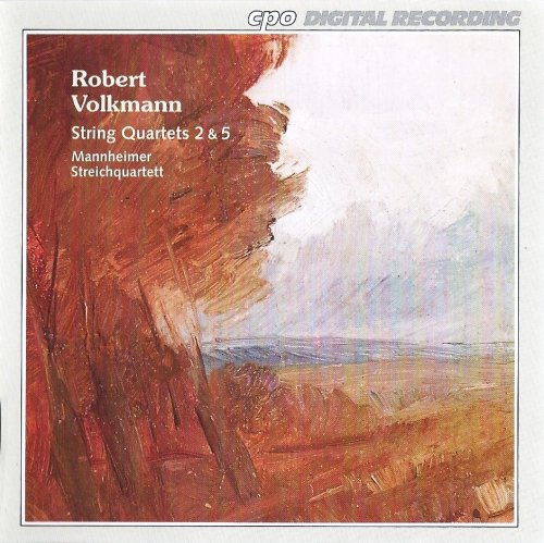 Manheimer Streichquartett - Volkmann: String Quartets Nos. 2 & 5 (1994)