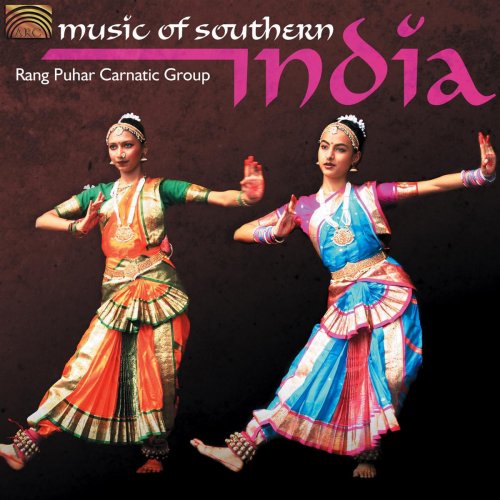Rang Puhar Carnatic Group - Music of Southern India (2007)