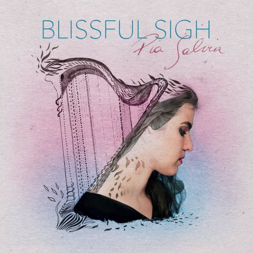 Pia Salvia - Blissful Sigh (2020)