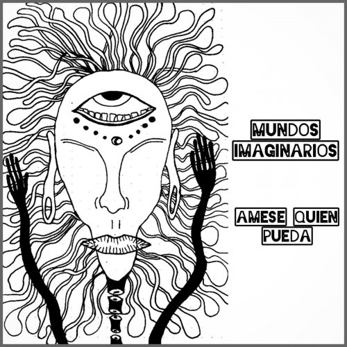 Mundos Imaginarios - Amese Quien Pueda (2020)