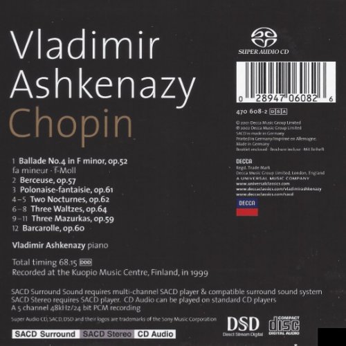 Vladimir Ashkenazy - Chopin: Ballade No. 4, Polonaise-fantaisie, Barcarolle, Berceuse (2003) [SACD]