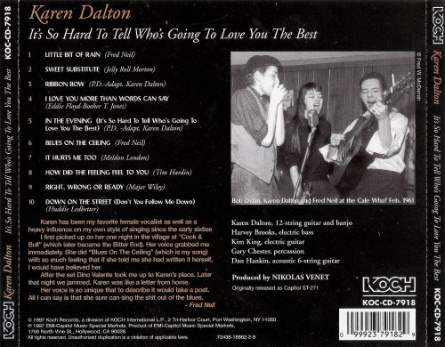 Karen Dalton - It`s So Hard To Tell Who`s Going To Love You The Best (1997)