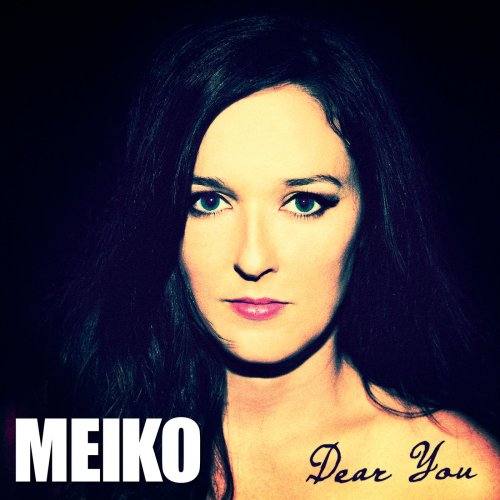 Meiko - Dear You (2014)