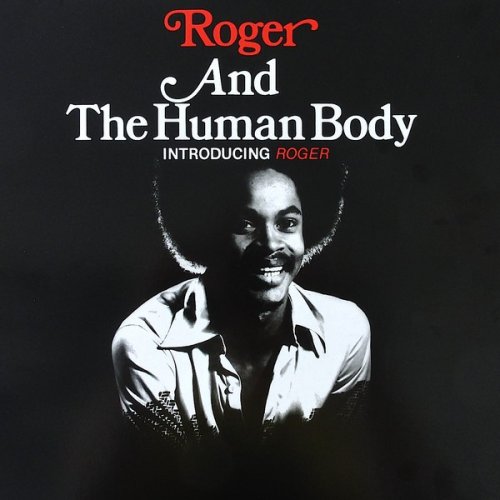 Roger And The Human Body - Introducing Roger (1976) [CD & Vinyl]