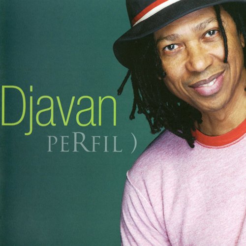 Djavan - Perfil)(2006)