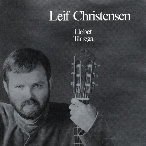 Leif Christensen - Llobet - Tárrega (2020)