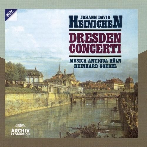 Musica Antiqua Köln, Reinhard Goebel - Heinichen - Dresden Concerti (1993)