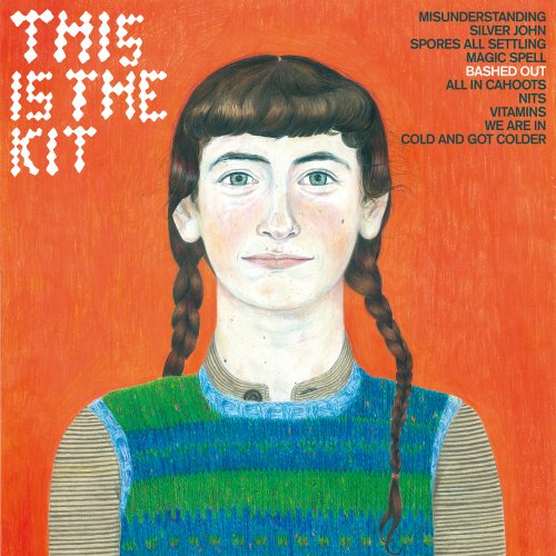 This Is The Kit - Bashed Out (2015)