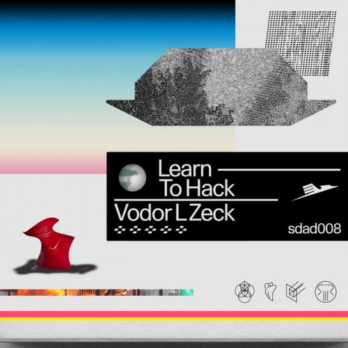 Vodor L Zeck - Learn to Hack (2020)