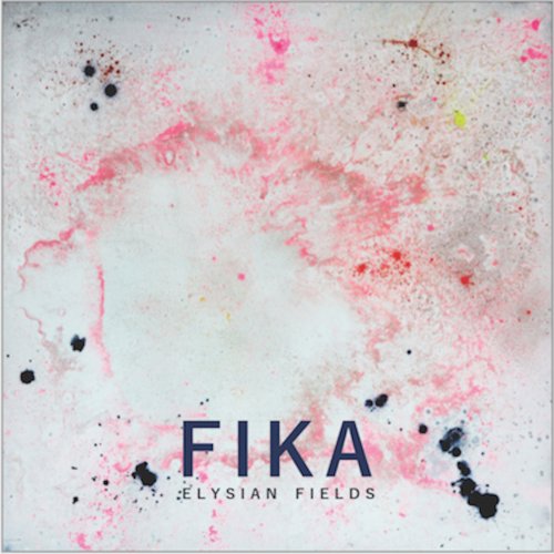 Elysian Fields featuring Jenny Eriksson - FIKA (2020) [Hi-Res]
