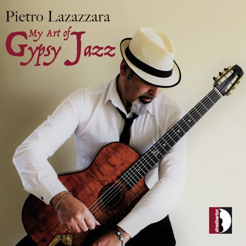 Pietro Lazazzara - My Art of Gypsy Jazz (2020) [Hi-Res]