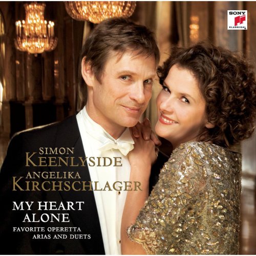 Angelika Kirchschlager, Simon Keenlyside - My Heart Alone (2008)