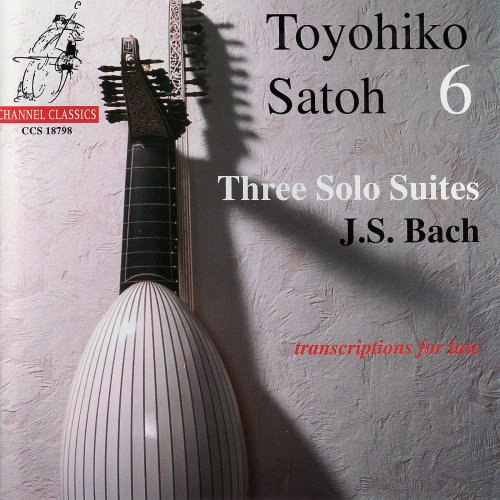 Toyohiko Satoh - J.S. Bach: Three Solo Suites (2001)