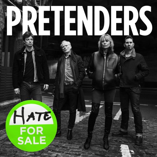 Pretenders - Hate for Sale (2020) [Hi-Res]