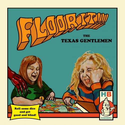 The Texas Gentlemen - Floor It!!! (2020) [Hi-Res]