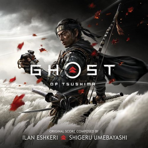 Ilan Eshkeri - Ghost of Tsushima (Music from the Video Game) (2020) [Hi-Res]