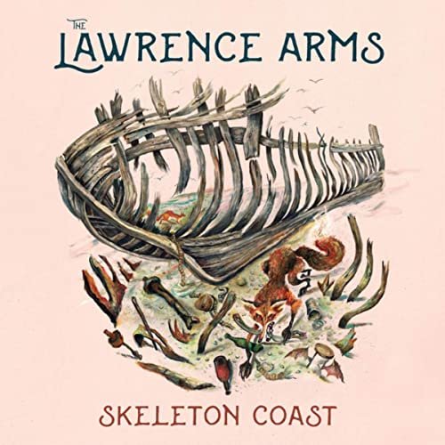 The Lawrence Arms - Skeleton Coast (2020) Hi Res