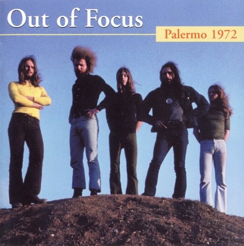 Out Of Focus ‎– Palermo 1972 (2007)
