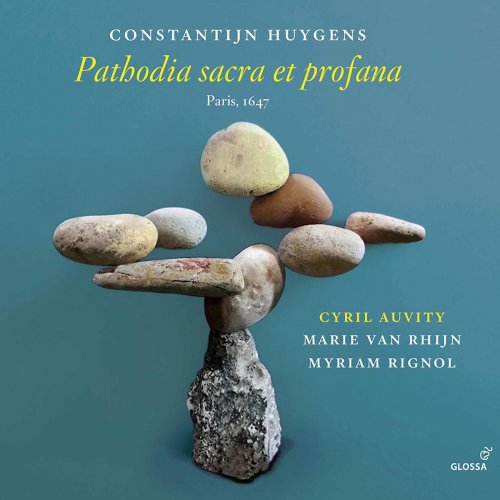Cyril Auvity, Marie Van Rhijn, Myriam Rignol - Pathodia sacra et profana (2020) [Hi-Res]
