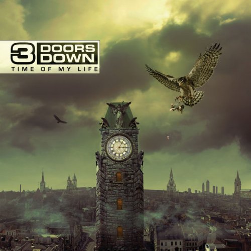 3 Doors Down - Time Of My Life (2011) flac