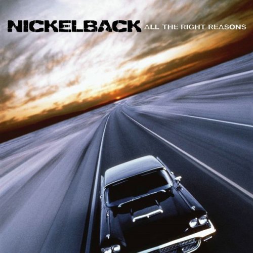 Nickelback - All The Right Reasons (2005) flac