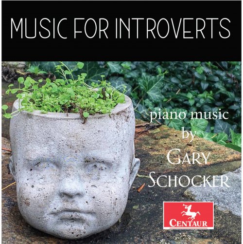 Gary Schocker - Music for Introverts (2020) [Hi-Res]