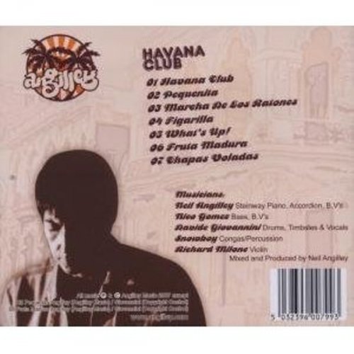 Angilley - Havana Club (2007) FLAC