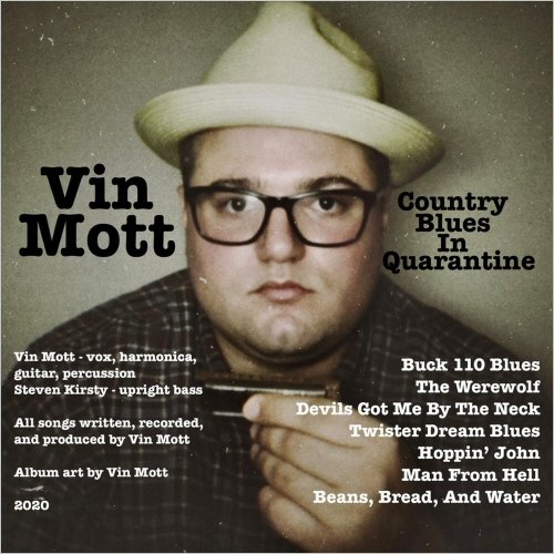 Vin Mott - Country Blues In Quarantine (2020)
