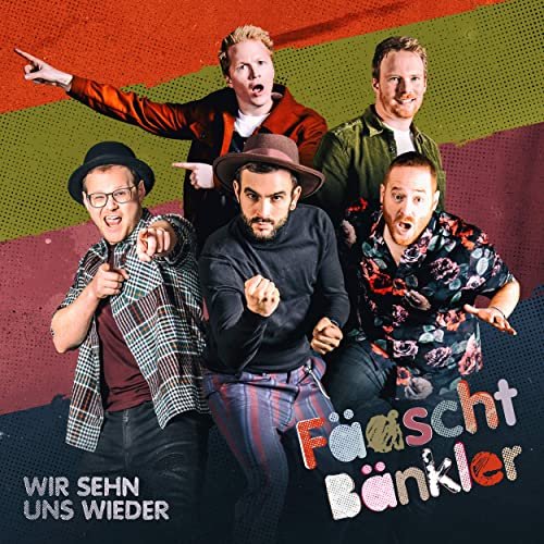 Fäaschtbänkler - wir sehn uns wieder (2020)