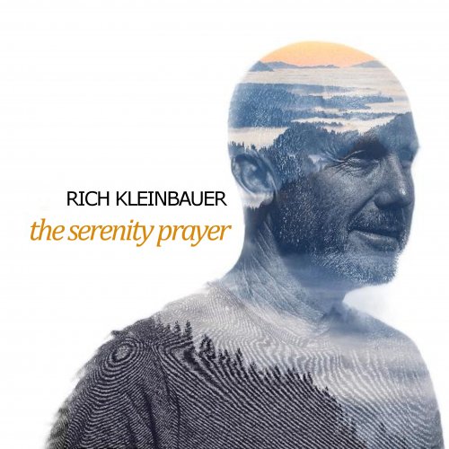 Rich Kleinbauer - The Serenity Prayer (2020)