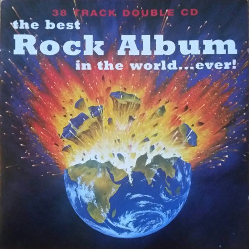 VA - The Best Rock Album In The World... Ever (1995)