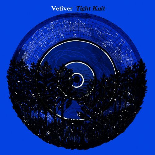 Vetiver - Tight Knit (2009)