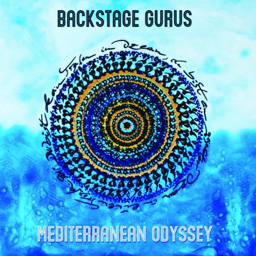 Liquid Sound Design - Backstage Gurus - Mediterranean Odyssey 18 track digital bundle (2020) [Hi-Res]