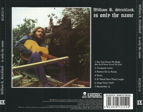 William R. Strickland - Is Only The Name (Reissue, Remastered) (1969/2009)