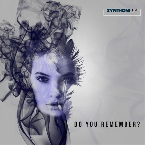 Synthonic - Do You Remember? (2020)