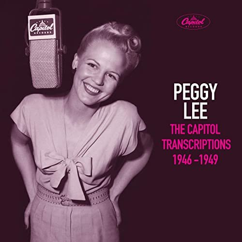 Peggy Lee - The Capitol Transcriptions 1946-1949 (1998/2020)