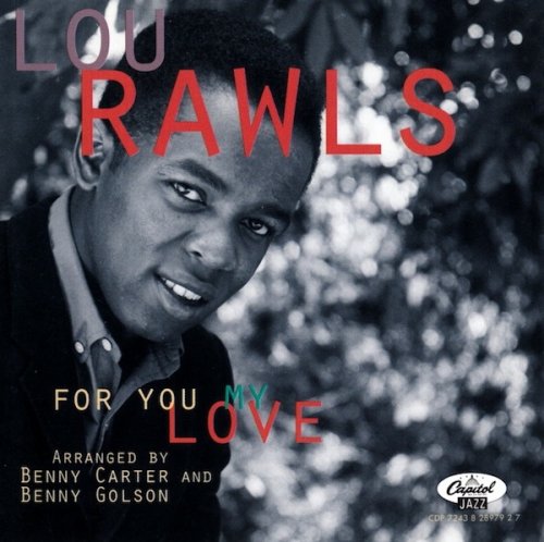 Lou Rawls - For You My Love (1994)
