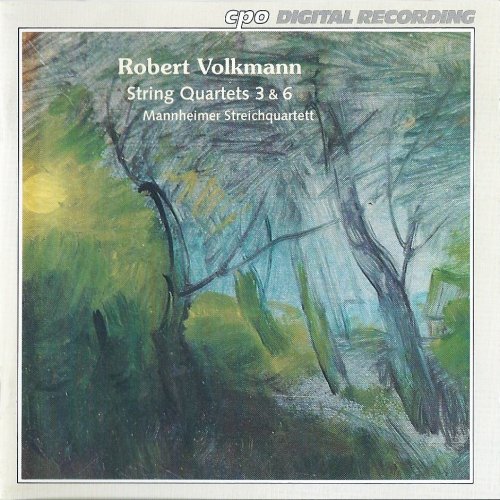 Manheimer Streichquartett - Volkmann: String Quartets Nos. 3 & 6 (1994)