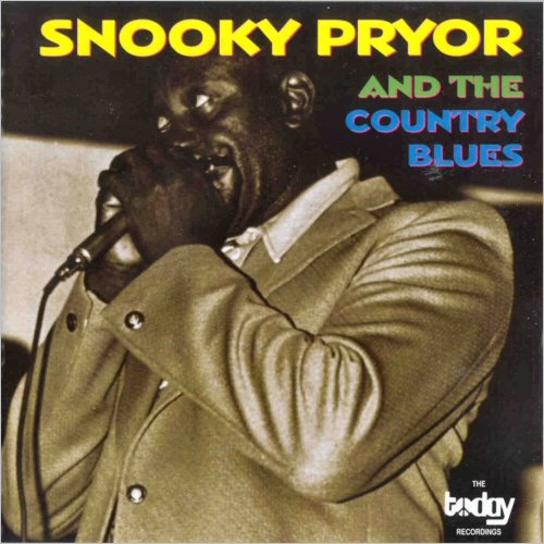 Snooky Pryor - And The Country Blues (1997) [CD Rip]