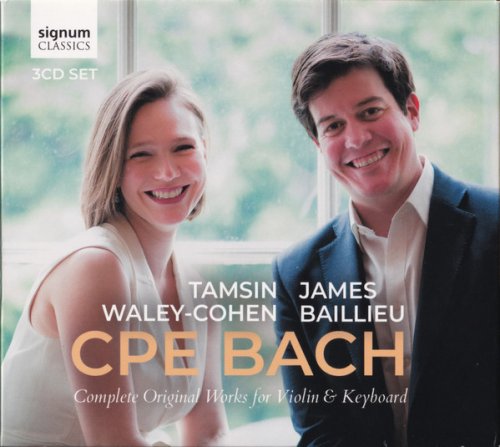 Tamsin Waley-Cohen & James Baillieu - CPE Bach: Complete Original Works for Violin & Keyboard (2019) CD-Rip