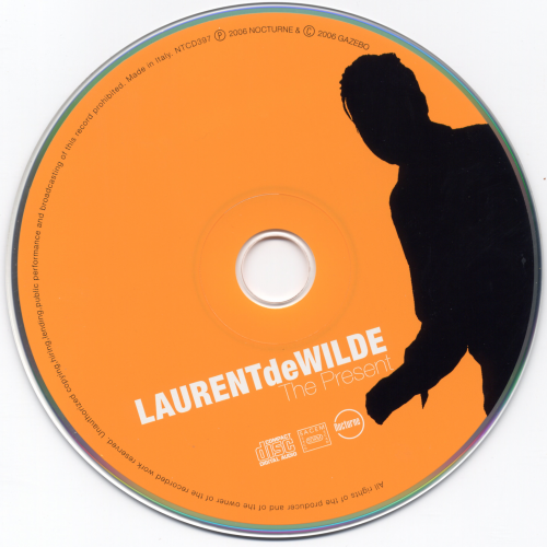 Laurent de Wilde - The Present (2006)