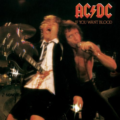 AC/DC - If You Want Blood You've Got It (Live) (1978/2020) [Hi-Res]