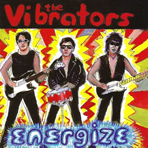 The Vibrators - Energize (Remastered) (2020) Hi Res