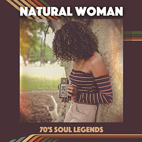VA - Natural Woman: 70's Soul Legends (2020)
